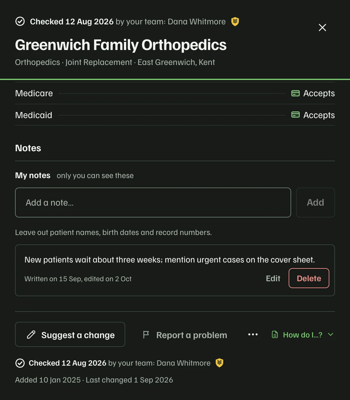 The foot of the office record for Greenwich Family Orthopedics: your own notes, the way to suggest a change or flag a problem, then who checked it and when (checked 12 Aug 2026 by your team, Dana Whitmore) and when the office was added and last changed